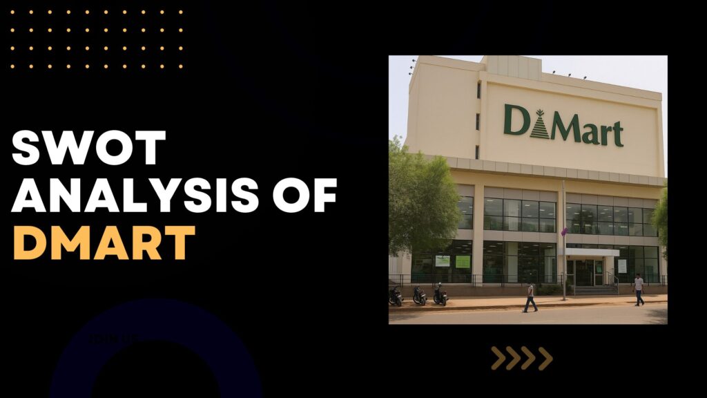 Swot Analysis of DMart