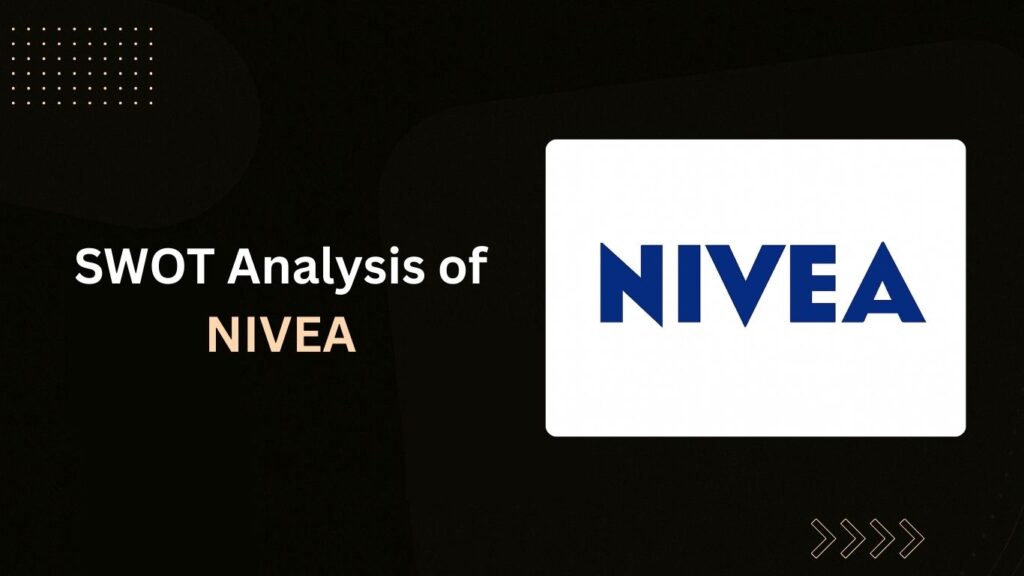 Nivea Swot Analysis