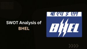 SWOT Analysis of BHEL