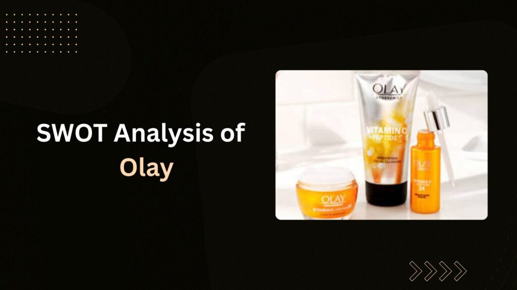 Olay SWOT